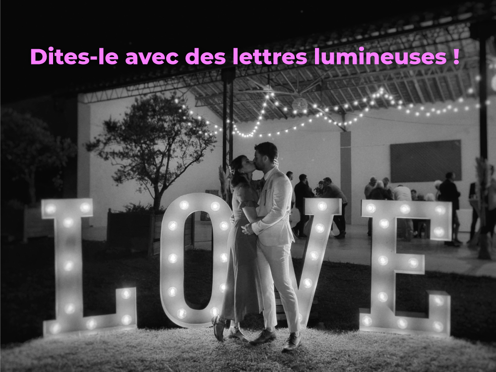location-decor-lumiere-mariage-lettres-lumineuses-love-perpignan-pyrenees-orientales-66